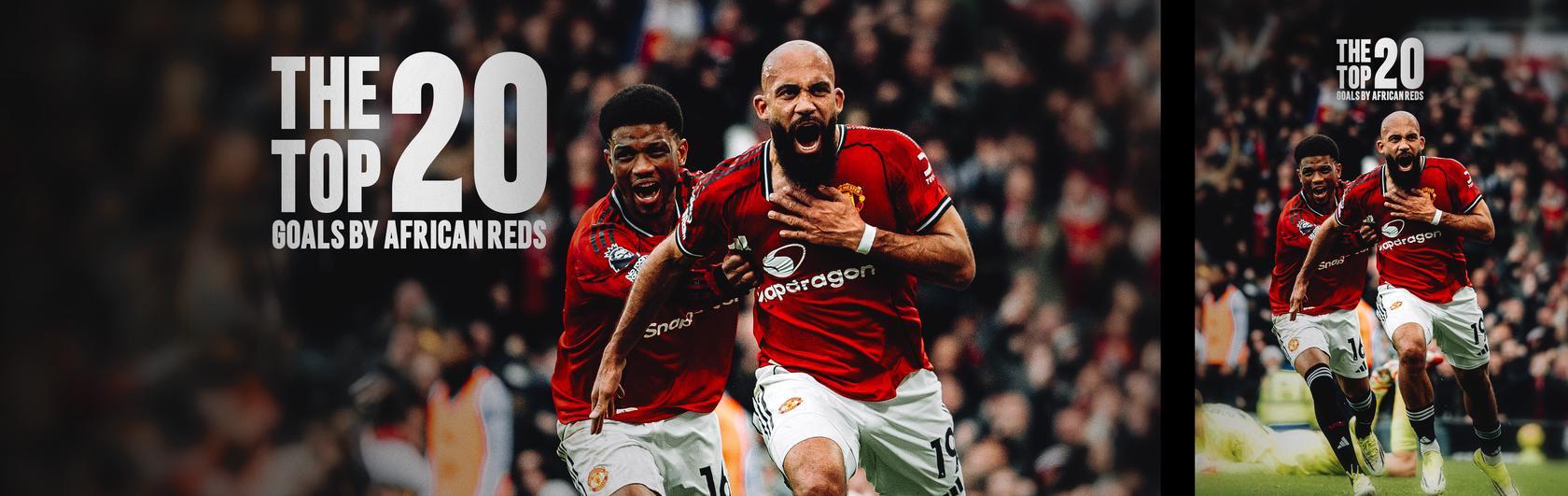 Top 20 goals by African Reds